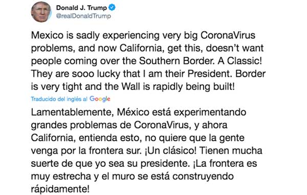 México, ‘con grandes problemas’ por Covid-19, escribe Trump 1 twe