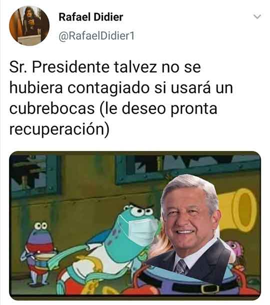 Los mejores memes del contagio de AMLO 4 142138426 801299433757427 1690453240722362428 n