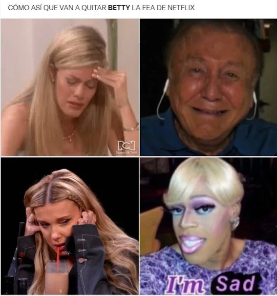 No saquen a 'Betty, la fea' de Netflix; piden con memes 3