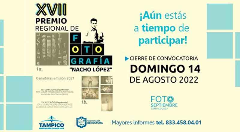 Convocan en Tampico a participar en concurso de fotografía Nacho López 1 TAMPICO 2 8