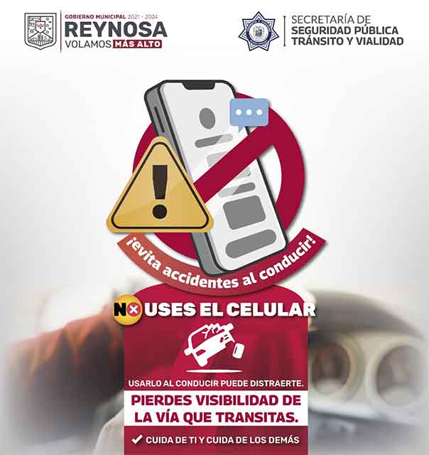 Exhortan en Reynosa a conductores no usar celular al volante 1 CARTEL 3