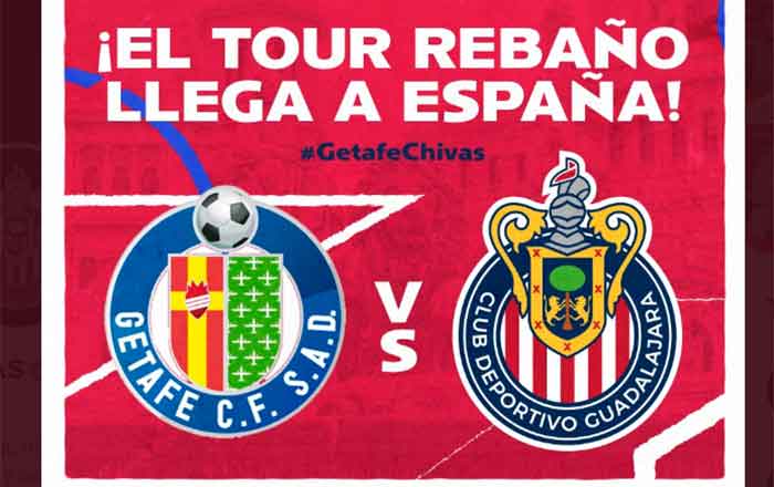 Chivas vs Getafe, habrá duelo amistoso 1 GETAFE