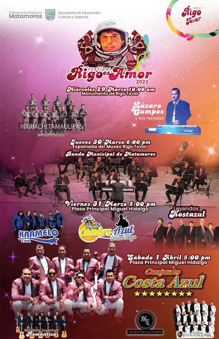 Invitan a disfrutar del Festival 'Rigo es Amor 2023' en Matamoros 1 POSTER RIGO TOVAR
