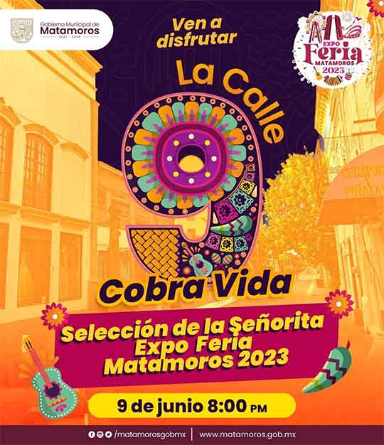 En la Calle 9 se elegirá a la Señorita Expo Feria Matamoros 1 CARTEL 2