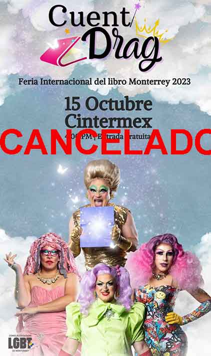 Convocan drags a protesta pacífica en la FIL Monterrey 1 POSTER