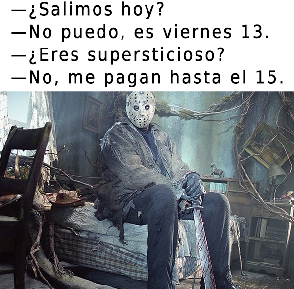 Viernes 13: Los memes para burlarse del día de la 'mala suerte' 4 martes13 4