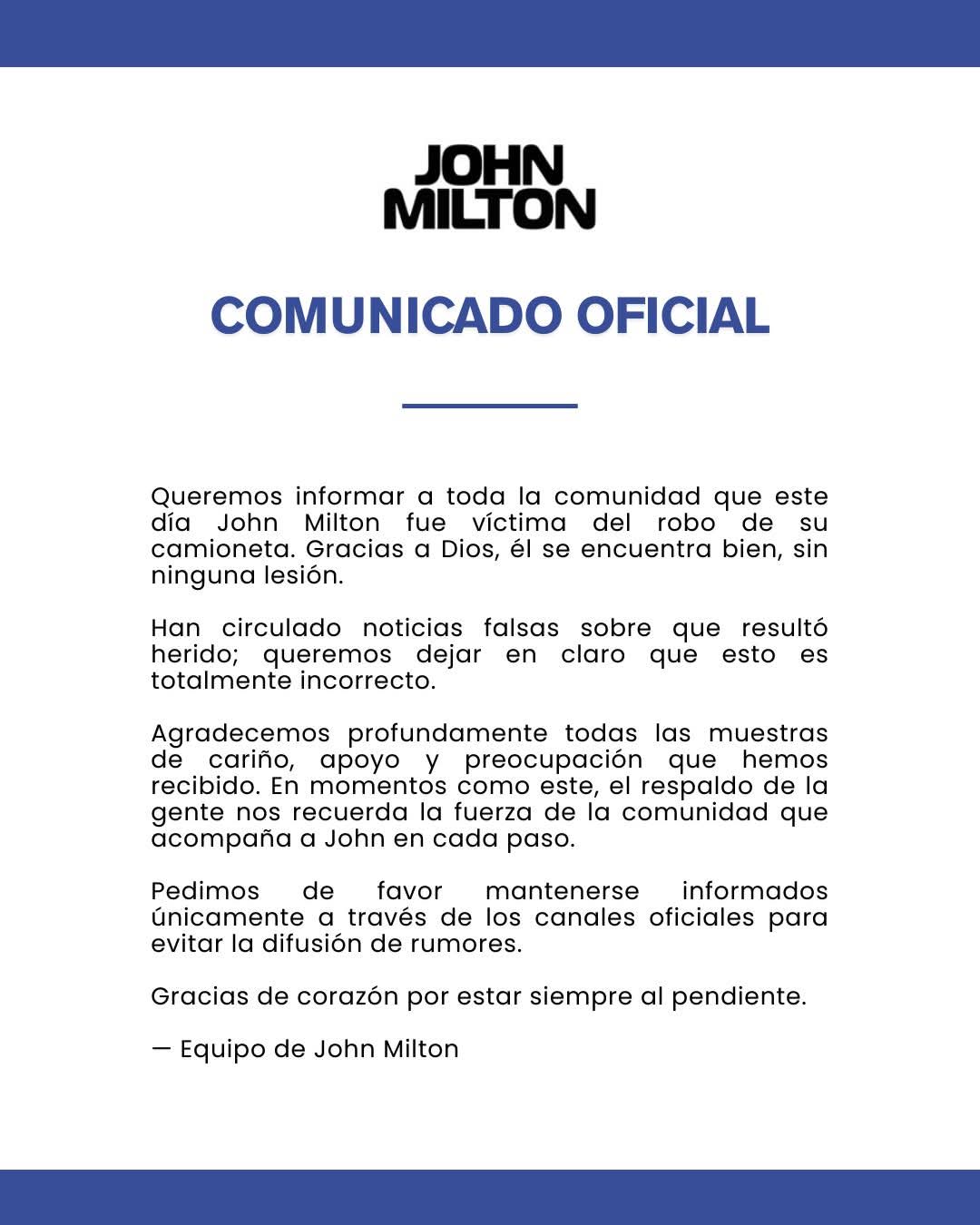 ‘John Milton está bien’, aclara su equipo; recuperan su camioneta 1 540961403 1928629021312402 8849281789668041069 n