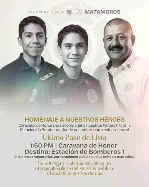Matamoros rendirá último pase de lista a bomberos caídos 1 MATAM 2 B