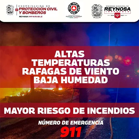 Exhorta alcalde de Reynosa a evitar riesgos de incendio 1 anuncio incendio 1a