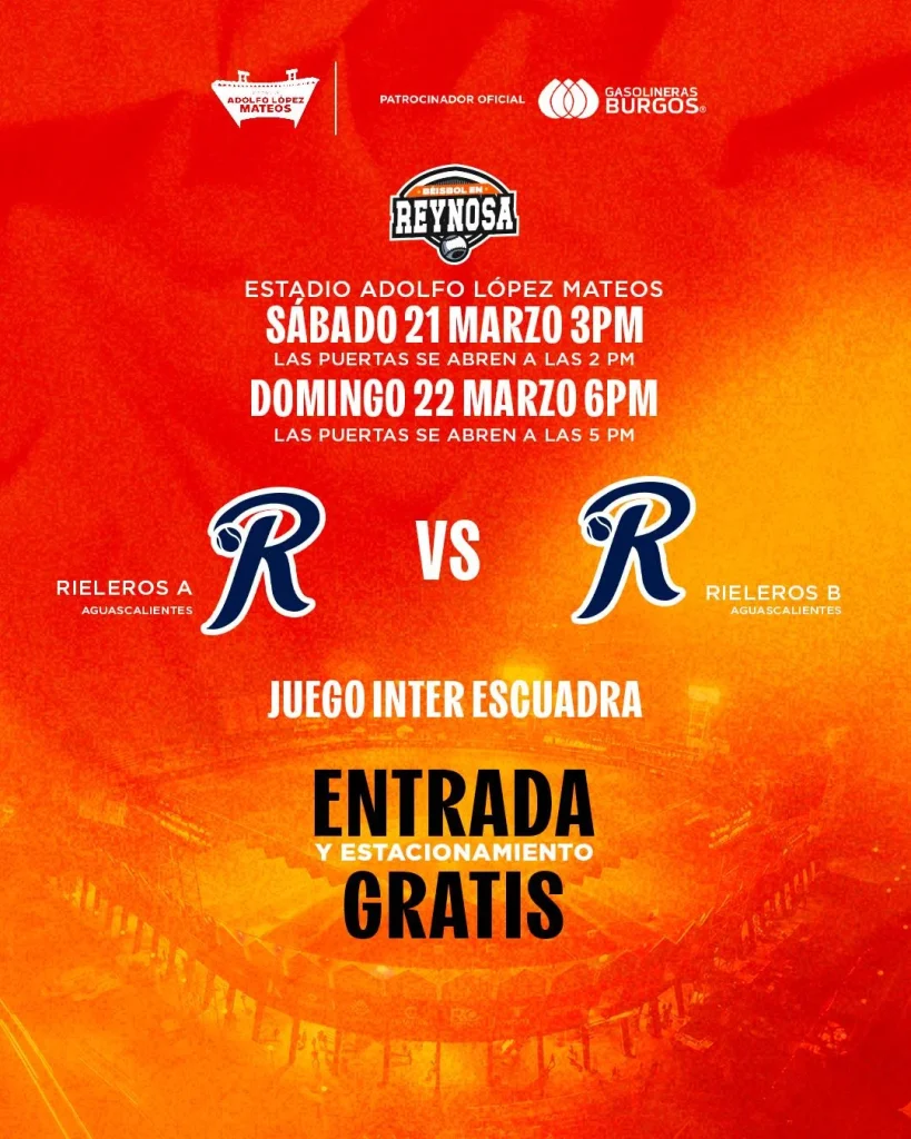 Entrada gratis para partidos de Rieleros en Reynosa 1 652671484 1843761913067463 4160839270599373820 n