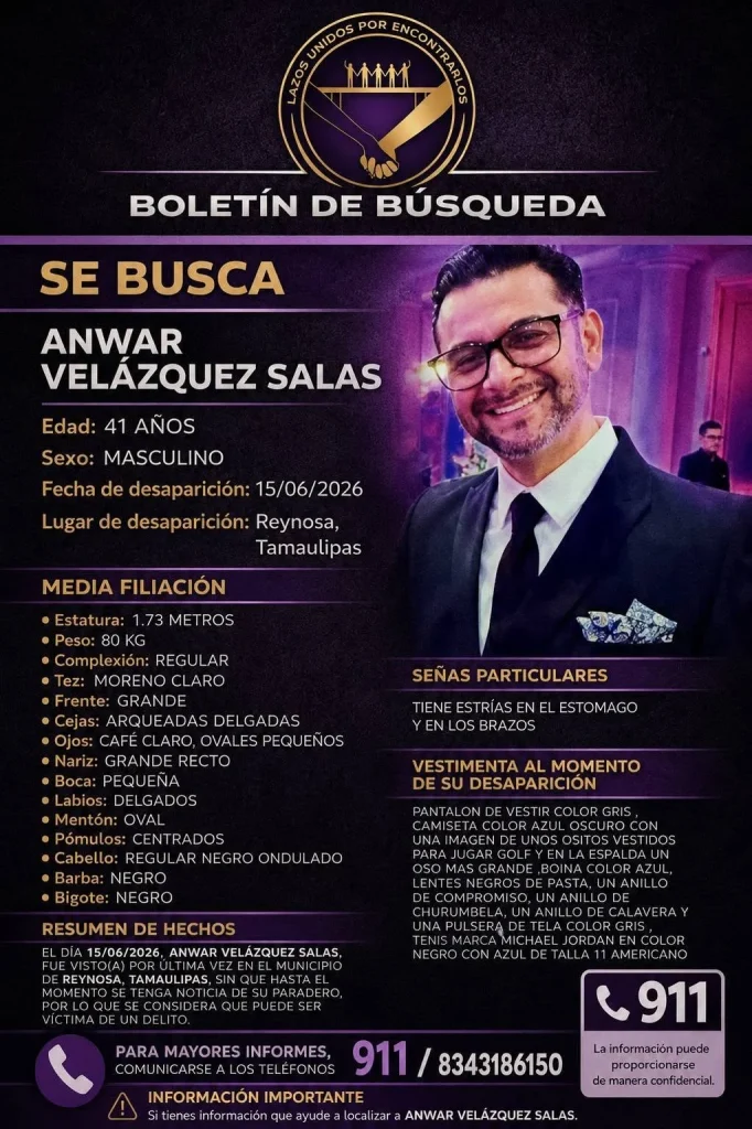 Inician búsqueda de Anwar Velázquez en Reynosa 2 723479829 1494062169140058 3712215317842586485 n